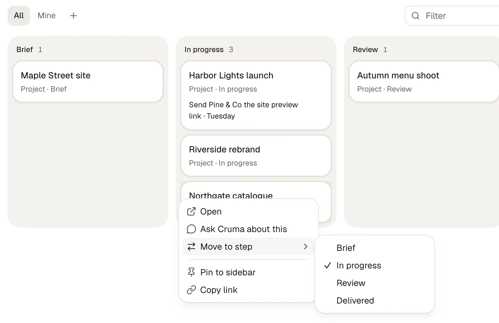 Right-clicking Northgate catalogue on the board: Open, Ask Cruma about this, Move to step with In progress ticked among Brief, Review and Delivered, Pin to sidebar and Copy link